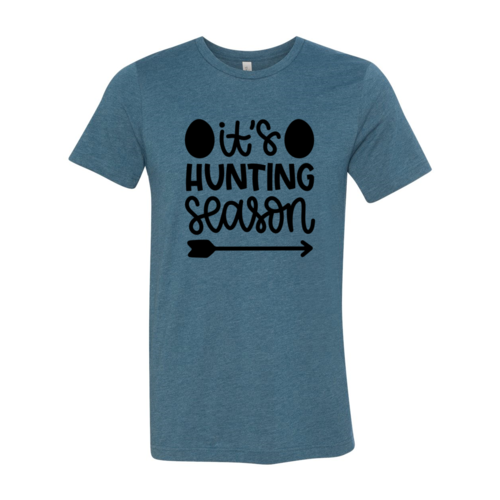 Its Hunting Season
